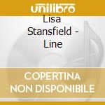Lisa Stansfield - Line cd musicale di Lisa Stansfield