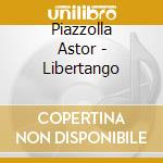Piazzolla Astor - Libertango cd