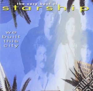 Starship - We Built This City cd musicale di STARSHIP