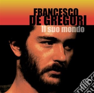 Francesco De Gregori - Il Suo Mondo cd musicale di DE GREGORI FRANCESCO