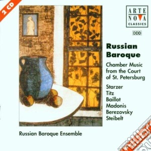 Russian Baroque: Chamber Music From The Court Of St. Petersburg cd musicale di ARTISTI VARI