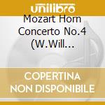 Mozart Horn Concerto No.4 (W.Will Sanders Horn) / Symphony No.39. Schubert Rosamunde- 5 Excerpt / Various cd musicale