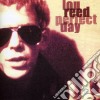 Lou Reed - Perfect Day cd musicale di Lou Reed