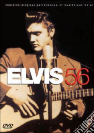 (Music Dvd) Elvis Presley - Elvis 56 cd musicale di PRESLEY ELVIS