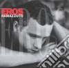 Eros Ramazzotti - Eros cd musicale di RAMAZZOTTI EROS