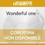 Wonderful one - cd musicale di Luis arcaraz & his orchestra