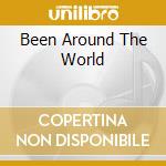 Been Around The World cd