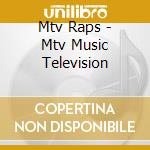 Mtv Raps - Mtv Music Television cd