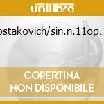 Shostakovich/sin.n.11op.103 cd