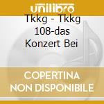 Tkkg - Tkkg 108-das Konzert Bei cd