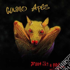 Guano Apes - Proud Like A God cd musicale di Apes Guano