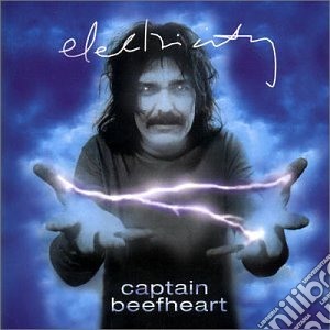 Captain Beefheart - Electricity cd musicale di Beefheart Captain