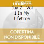 Jay-Z - Vol 1 In My Lifetime cd