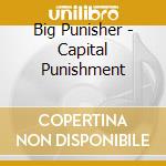 Big Punisher - Capital Punishment cd