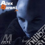 Alex Baroni - Quello Che Voglio