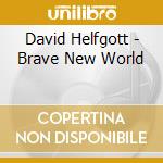 David Helfgott - Brave New World cd