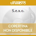 S.e.x.o. cd