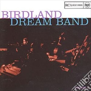 Birdland Dream Band - Volume 1 cd musicale di The birdland dream band