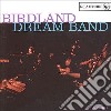 Birdland Dream Band - Volume 1 cd