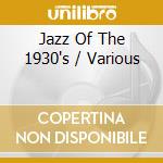 Jazz Of The 1930's / Various cd
