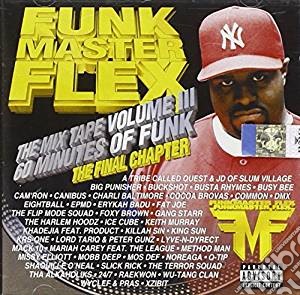 Funkmaster Flex - The Mix Tape, Vol. 3 cd musicale di Funkmaster Flex