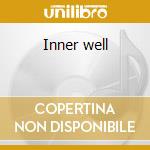 Inner well cd
