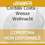 Cordalis Costa - Weisse Weihnacht cd