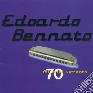 Edoardo Bennato - Gli Anni 70 (2 Cd) cd musicale di Edoardo Bennato