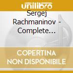 Sergej Rachmaninov - Complete Transcriptions For Piano Solo cd musicale di Irina Ossipova