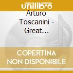 Arturo Toscanini - Great Symphonies cd