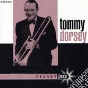 Tommy d.-planet jazz cd musicale di Tommy Dorsey