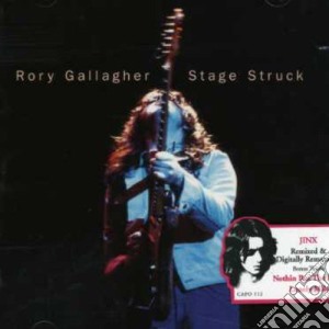 Rory Gallagher - Stage Struck cd musicale di GALLAGHER RORY
