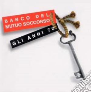 Banco Del Mutuo Soccorso - Gli Anni 70 (2 Cd) cd musicale di Banco del mutuo soccorso