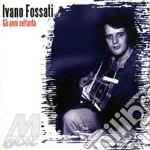 Ivano Fossati - Gli Anni 70 cd