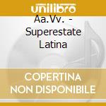 Aa.Vv. - Superestate Latina cd