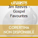 Jim Reeves - Gospel Favourites cd