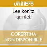 Lee konitz quintet cd