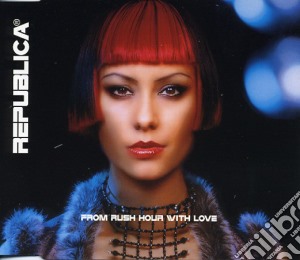 Republica - From Rush Hour With Love cd musicale di Republica