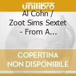 Al Cohn / Zoot Sims Sextet - From A To Z
