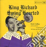 Dick Collins & His Orchestra - King Richard The Swing Hearted