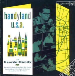 George Handy - Handyland U.S.A. cd musicale di Handy Geroge