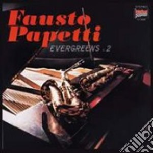 Papetti Fausto - Evergreens N.2 cd musicale di Fausto Papetti