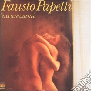 Fausto Papetti - Accarezzami cd musicale di Fausto Papetti