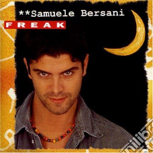 Samuele Bersani - Freak cd musicale di Samuele Bersani