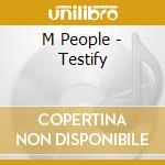 M People - Testify cd