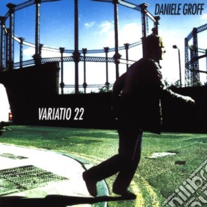 Daniele Groff - Variato 22 cd musicale di Daniele Groff