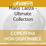 Mario Lanza - Ultimate Collection cd