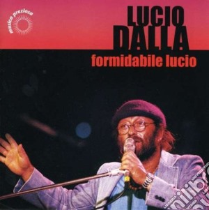 Lucio Dalla - Formidabile Lucio cd musicale di DALLA LUCIO