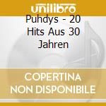 Puhdys - 20 Hits Aus 30 Jahren cd