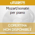 Mozart/sonate per piano cd